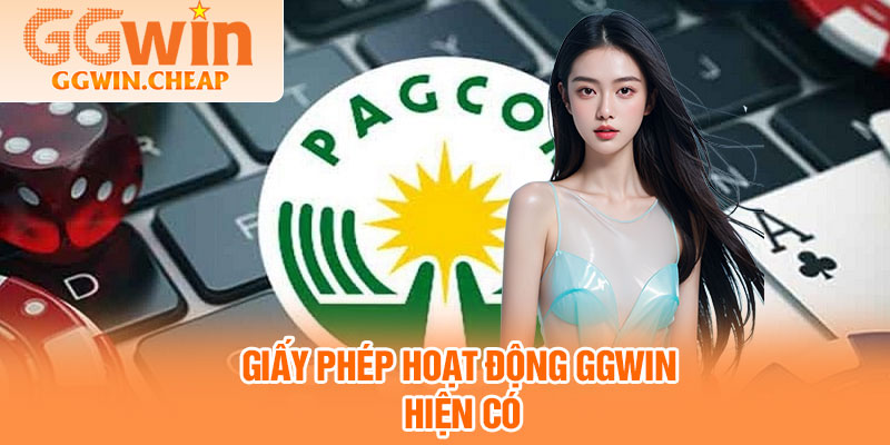 Giấy Phép Hoạt Động GGWIN - Bảo Chứng Cho Sân Chơi An Toàn 4 Giấy phép hoạt động GGWIN hiện có